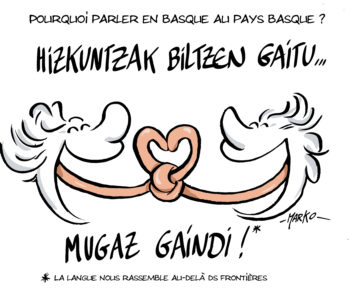 Pourquoi parler le basque au Pays Basque ?